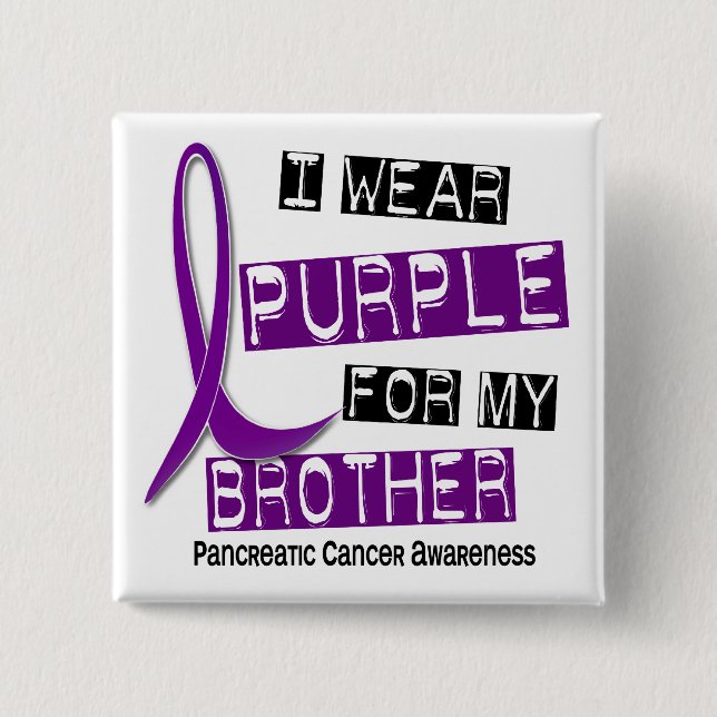 Pancreatic Cancer I WEAR PURPLE 37 Brother 15 Cm Square Badge (Front)