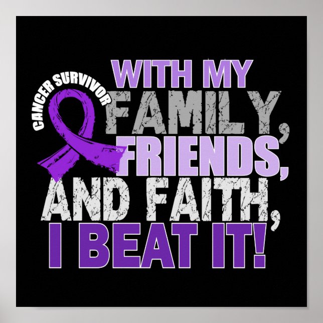 Pancreatic Cancer Survivor Family Friends Faith Poster (Front)