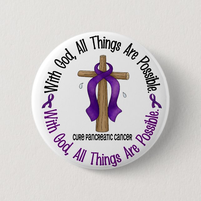 Pancreatic Cancer WITH GOD CROSS 1 6 Cm Round Badge (Front)