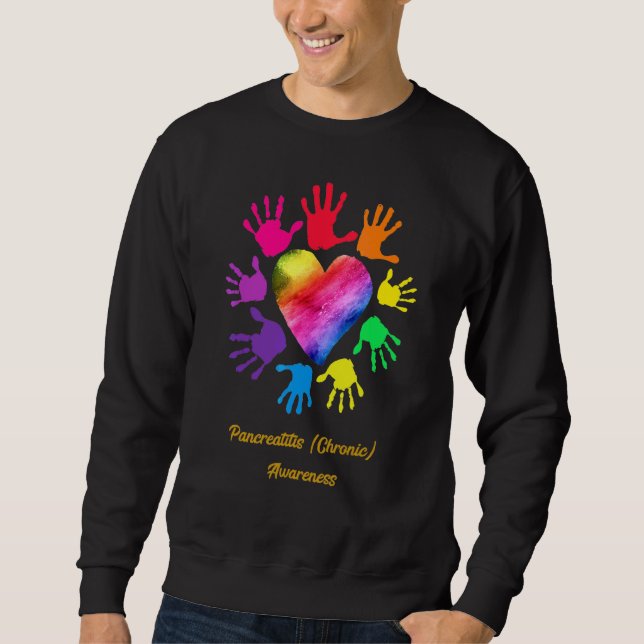 Pancreatitis Chronic Awareness Hands Sweatshirt (Front)