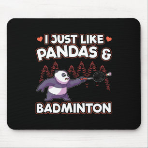 Panda Badminton I Just Love Pandas Mouse Pad