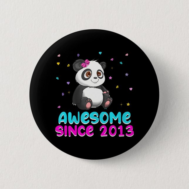 Panda Bear Girl Birthday Love Awesome Since 2013 6 Cm Round Badge (Front)