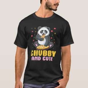 Panda Chubby And Cute For Panda Bear Fans T-Shirt