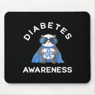 Panda Diabetic Type 1 Diabetes Awareness Support K Mouse Pad
