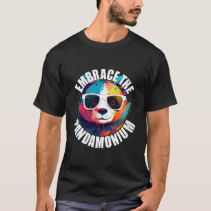 Panda Embrace The Pandamonium Colourful Animal T-Shirt