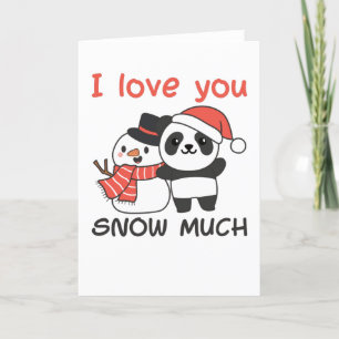 Panda I Love You Snow Much Snowman Pun Holiday Card