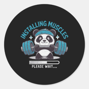 Panda Installing Muscles Please Wait Weightlifter  Classic Round Sticker