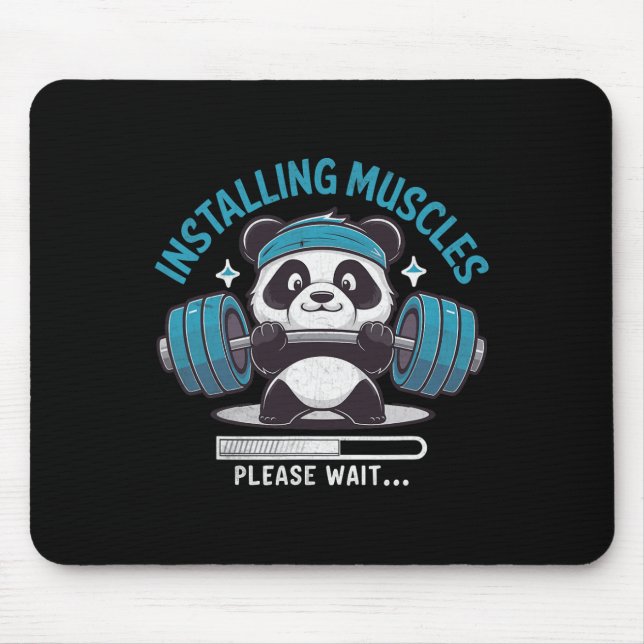 Panda Installing Muscles Please Wait Weightlifter  Mouse Pad (Front)