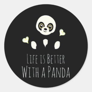 Panda Lover Life Is Better With A Panda Classic Round Sticker