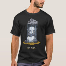 Panda Raincloud - I'm Fine - Dark T-shirt