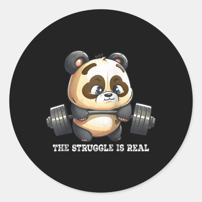 Panda The Struggle Is Real Weightlifting Fitness G Classic Round Sticker (Front)