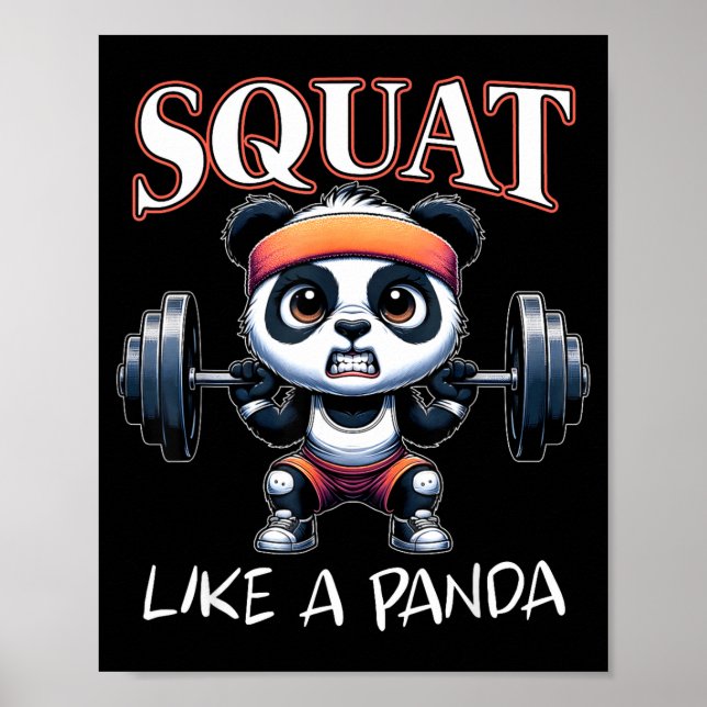 Panda Weightlifting Fitness Funny Gym Quote Squat  Poster (Front)