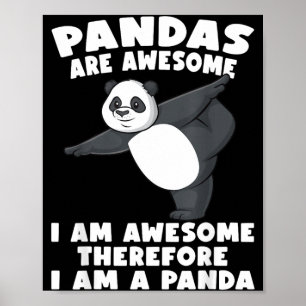 Pandas Are Awesome Funny Cute Panda Lover Gift Poster
