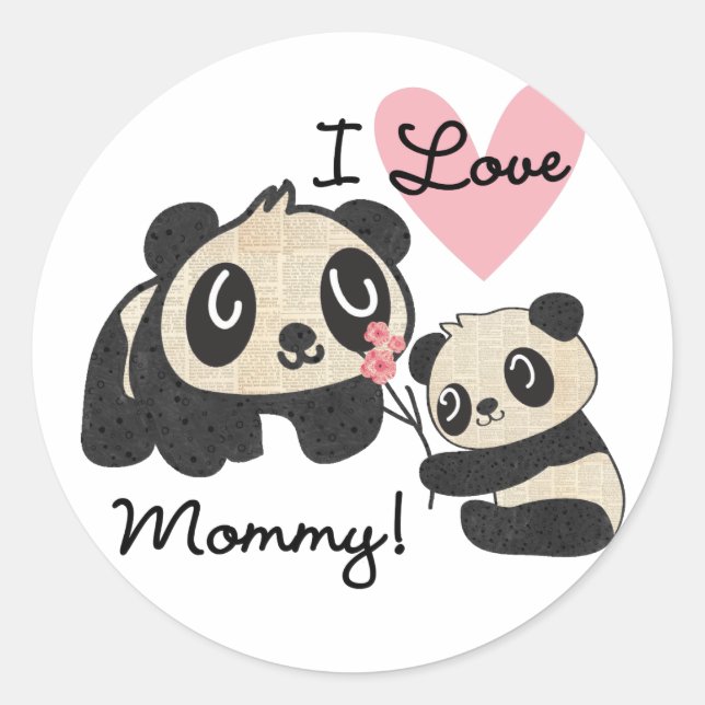Pandas I Love Mummy Classic Round Sticker (Front)