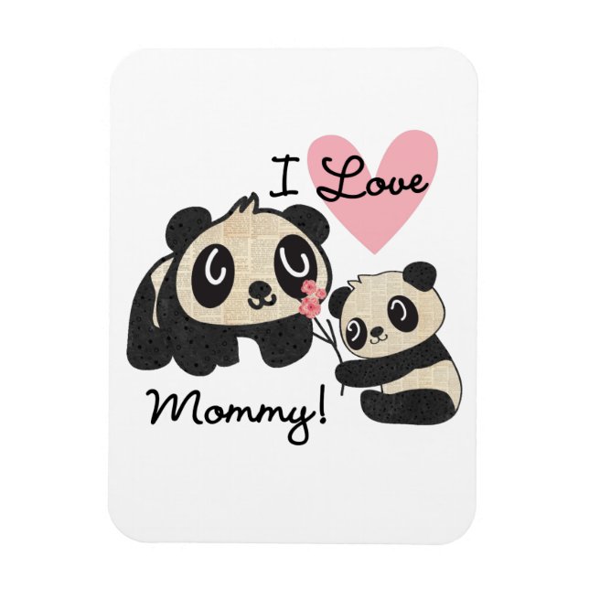 Pandas I Love Mummy Magnet (Vertical)