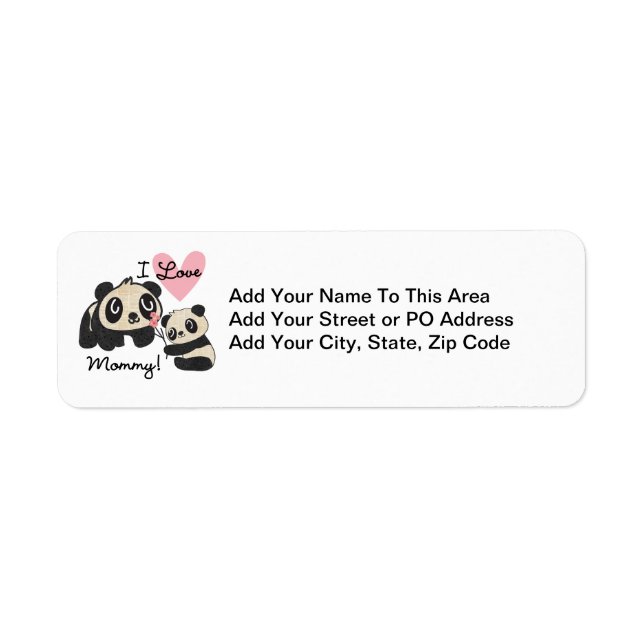 Pandas I Love Mummy Return Address Label (Front)