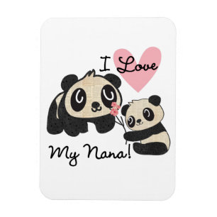 Pandas I Love My Nana Magnet