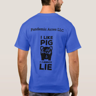 Pandemic Acres Pig Butts Adult T-Shirt