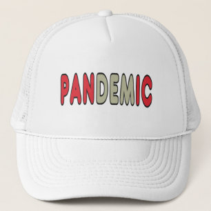 Pandemic Panic Trucker Hat