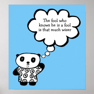 Pandy the Panda Buddhist Fool Quote Poster