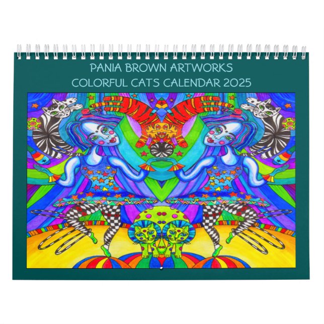 PANIA BROWN ARTWORKS COLORFUL CATS CALENDAR 2025 (Cover)