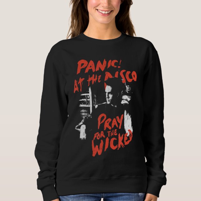 Panic At The Disco  Pray For The Wicked Sweatshirt (Front)