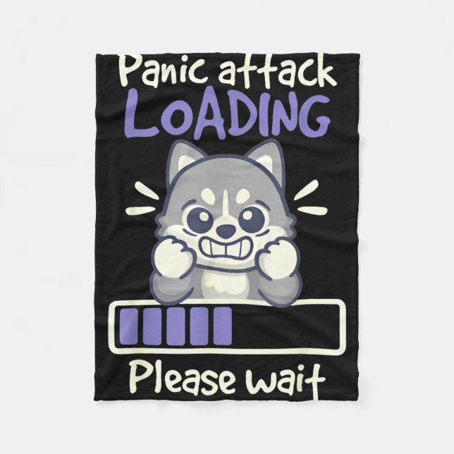 Panic attack loading please wait funny husky dog  fleece blanket (Front)
