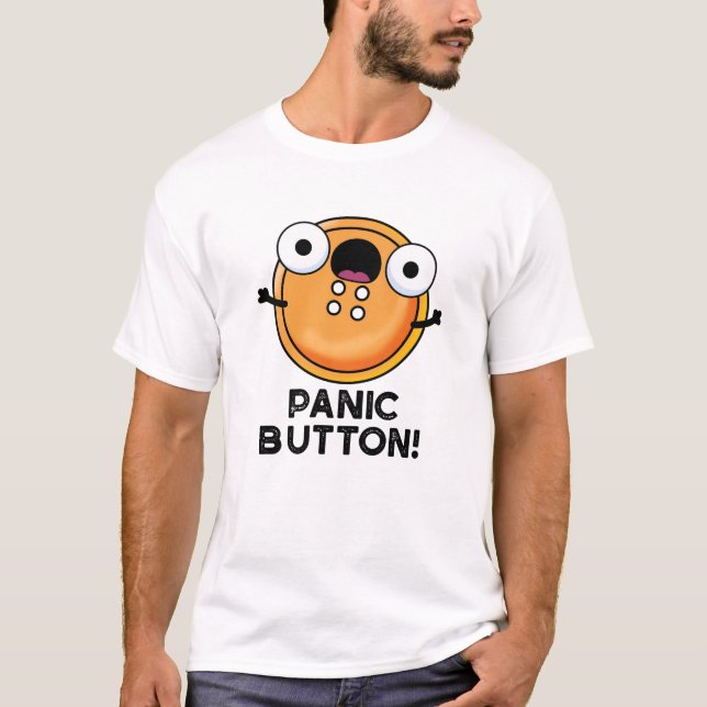 Panic Button Funny Sewing Pun  T-Shirt (Front)