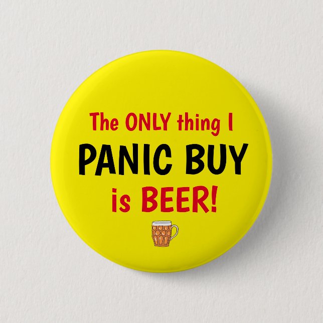 Panic Buy Beer Yellow Button (Front)