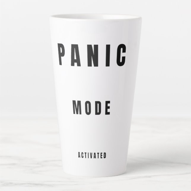 Panic Mode Activated – Limited Edition 781 Latte Mug (Front)