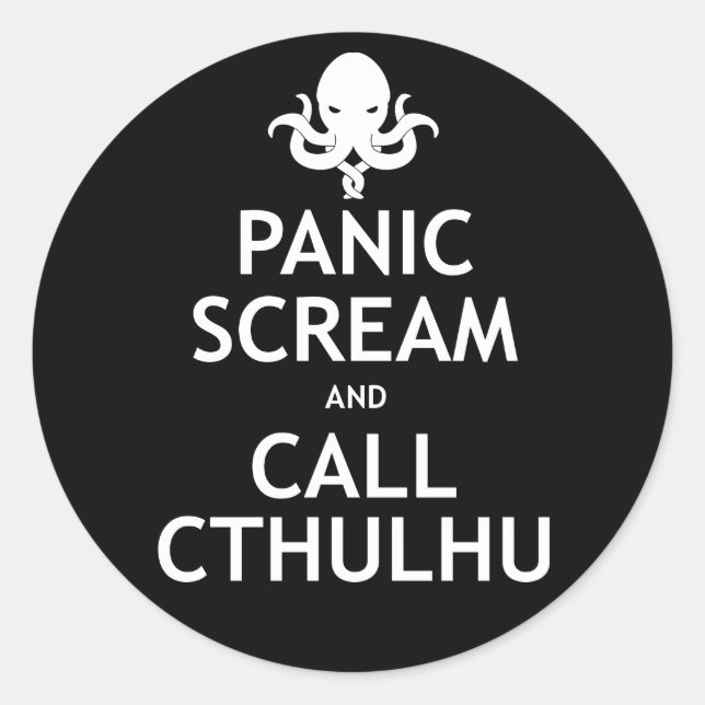 Panic Scream and Call Cthulhu Classic Round Sticker (Front)