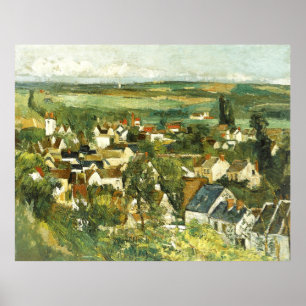 Panoramic view of Auvers Paul Cezanne  Poster