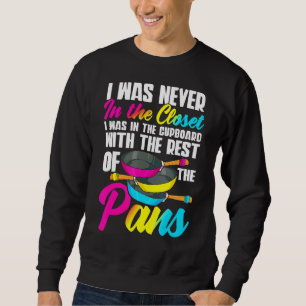 Pansexual Pansexual Pride Pansexual Pans Sweatshirt