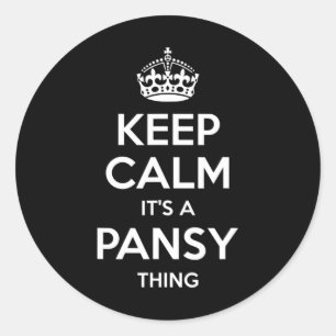 Pansy Keep Calm Personalised Name Birthday Funny G Classic Round Sticker