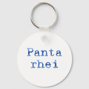 Panta rhei "Everything flows" Key Ring