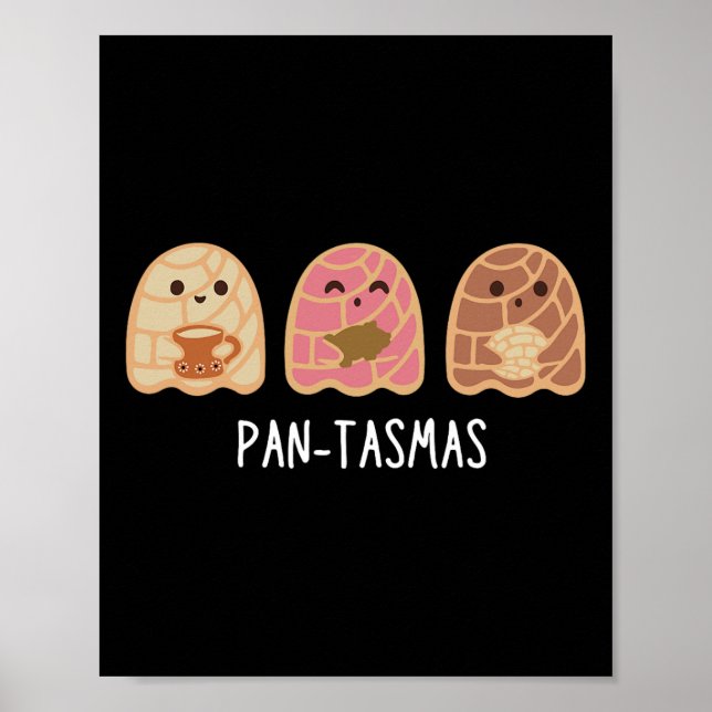 Pantasmas Ghost Funny Spooky Conchas Mexican Ghost Poster (Front)