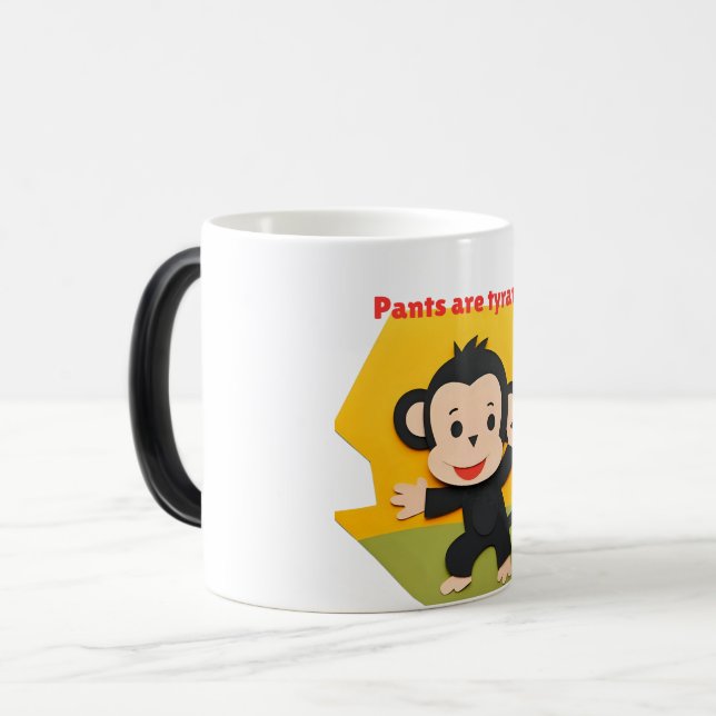 Pants are tyranny magic mug (Front Left)