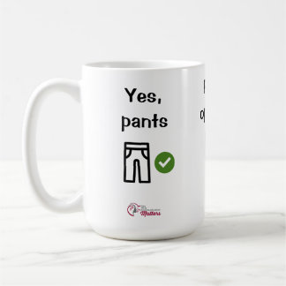 Pants Coffee Mug