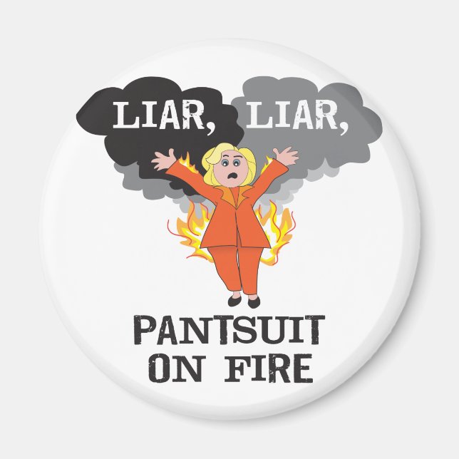 Pantsuit on Fire Magnet (Front)