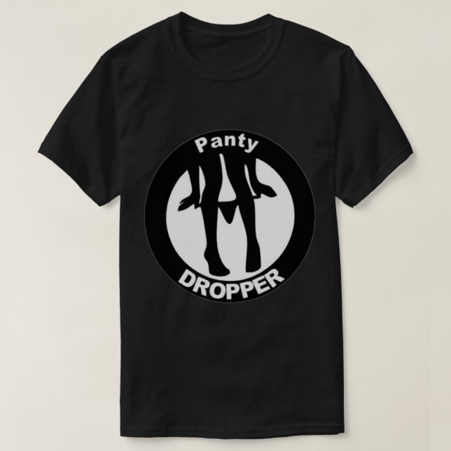 Panty Dropper  Sticker T-Shirt (Design Front)