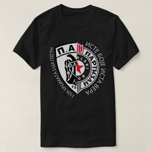 Paok Partizan Iste Boje Ista Vera  T-Shirt (Design Front)
