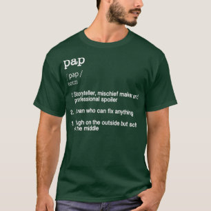 Pap Definition T   Fathers Day Gift Tee