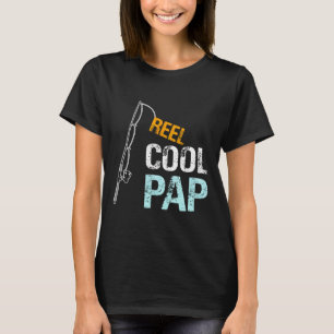 Pap Gift From Granddaughter Grandson Reel Cool Pap T-Shirt