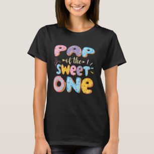 Pap Of The Sweet One 1St Birthday Girl Doughnut Ma T-Shirt