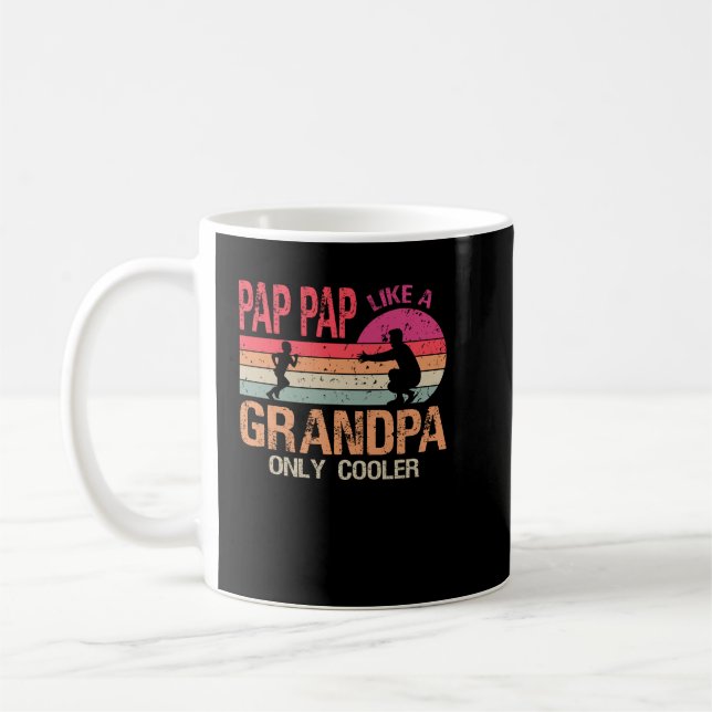 Pap Pap Like A Grandpa Only Cooler Funny Dad Papa  Coffee Mug (Left)