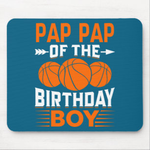 Pap pap of the birthday boy basketball t shirt mouse pad