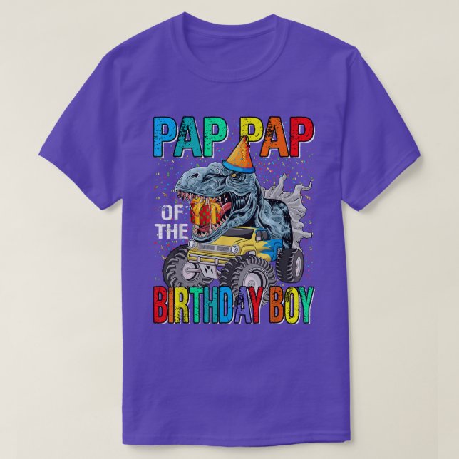 Pap Pap Of The Birthday Boy Monster Truck Dinosaur T-Shirt (Design Front)
