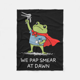 Pap Smear At Dawn Funny Frog Speculum Obgyn Nurse Fleece Blanket