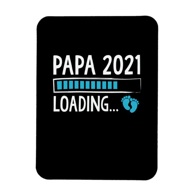 Papa 2021 Loading Pregnancy Announcement Magnet (Vertical)