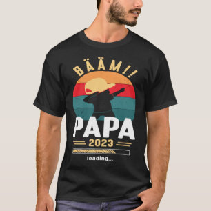 Papa 2023 Loading Dabbing Papa Working Dad Announc T-Shirt